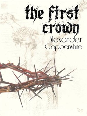 cover image of The First Crown